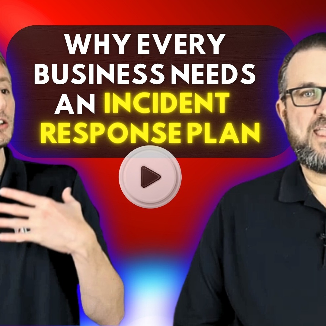 EP 11 Why Every Business Needs an Incident Response Plan